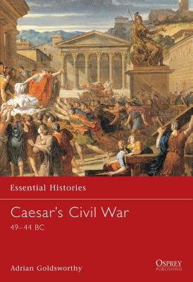 Caesar's Civil War: 49-44 BC