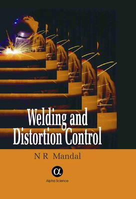 Welding and Distortion Control