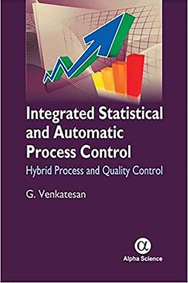 Integrated Statistical and Automatic Process Control: Hybrid Process and Quality Control