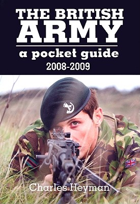 British Army: A Pocket Guide 2008 - 2009