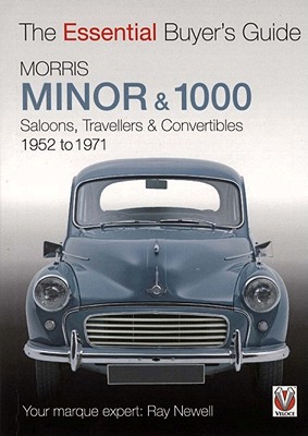 Morris Minor & 1000: The Essential Buyer's Guide
