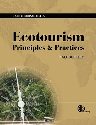Ecotourism: Principles and Practices