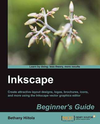 Inkscape Beginner's Guide: Create attractive layout designs, logos, brochures, icons, and more using the Inkscape vector graphics editor with this book and ebook.