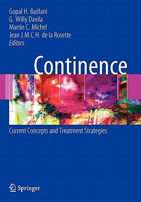 Continence: Current Concepts and Treatment Strategies