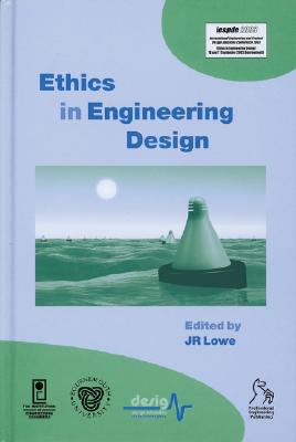 Ethics in Engineering Design: Seed 2003