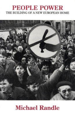 People Power: The Building of a New European Home