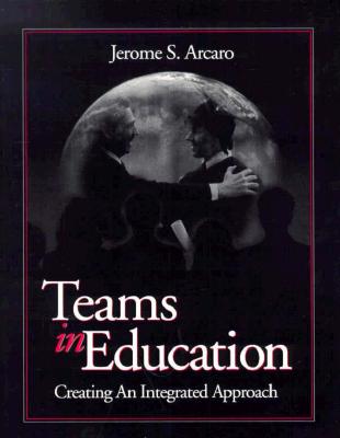 Teams in Education: Creating an Integrated Approach