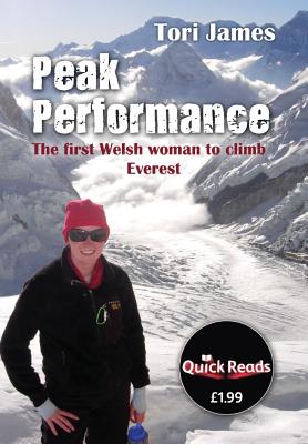 Peak Performance: The First Welsh Woman to Climb Everest