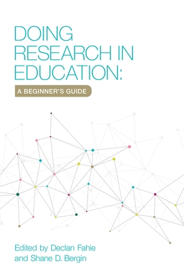 Doing Research in Education: A Beginner's Guide
