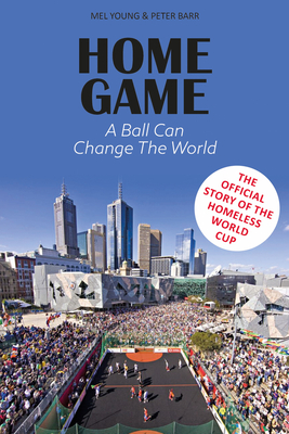 Home Game: A Ball Can Change the World