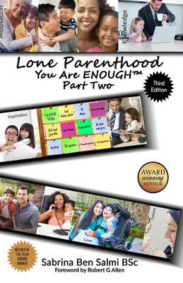 Lone Parenthood: You Are Enough Part 2