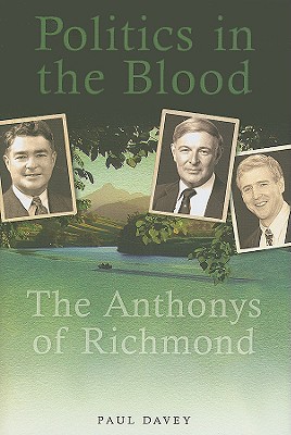Politics in the Blood: The Anthonys of Richmond