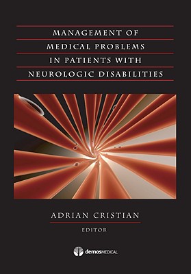 Medical Management of Adults with Neurologic Disabilities