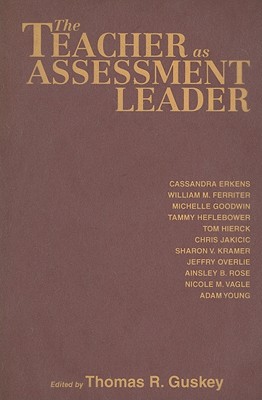 The Teacher as Assessment Leader