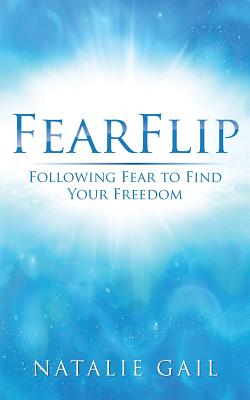 FearFlip: Following Fear to Find Your Freedom