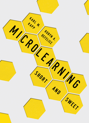 Microlearning: Short and Sweet