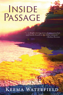 Inside Passage: A Memoir