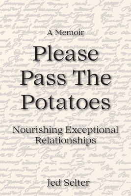 Please Pass The Potatoes