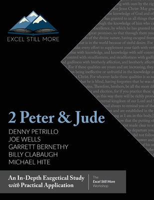 Excel Still More Bible Workshop 2024: 2 Peter & Jude