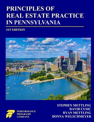 Principles of Real Estate Practice in Pennsylvania