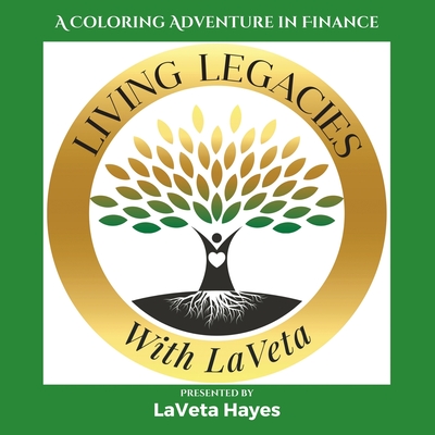 Living Legacies with LaVeta