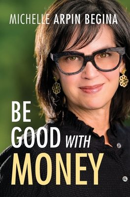 Be Good With Money