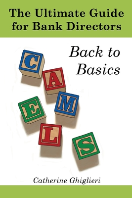 The Ultimate Guide for Bank Directors: Back to Basics