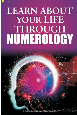 Learn about Your Life Through Numerology