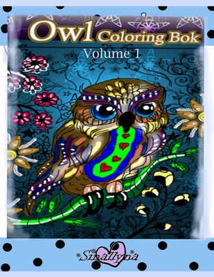 Owl Coloring Book: Volume 1