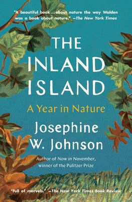The Inland Island: A Year in Nature