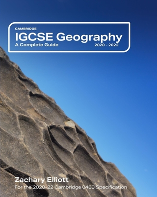 Cambridge IGCSE Geography: A Complete Guide: Black and White Edition