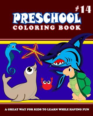 PRESCHOOL COLORING BOOK - Vol.14: preschool activity books