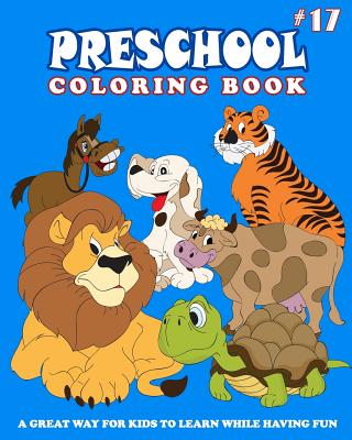 PRESCHOOL COLORING BOOK - Vol.17: preschool activity books