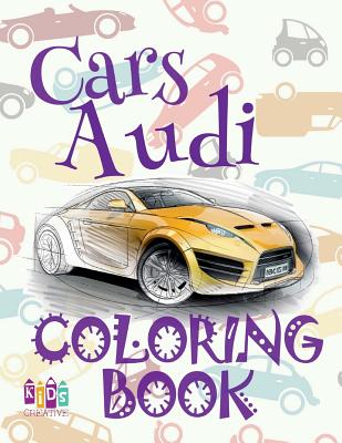 &#9996; Cars Audi &#9998; Car Coloring Book for Boys &#9998; Children's Colouring Books &#9997; (Coloring Book Bambini) Coloring Book Peanuts: &#9996; Coloring Books for Seniors &#9998; Coloring Book for Adults &#9998; Coloring Book Peanuts &#9997; Colori