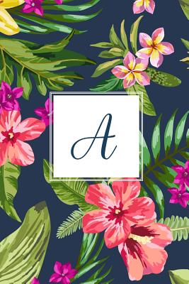 A: Tropical Floral, 150 Pages, 6 x 9
