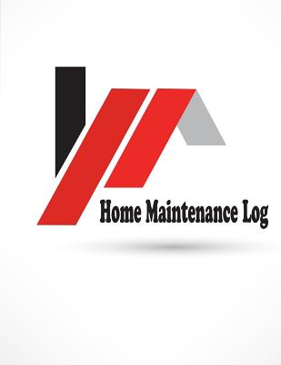 Home Maintenance Log: Repairs And Maintenance Record log Book sheet for Home, Office, building cover 5