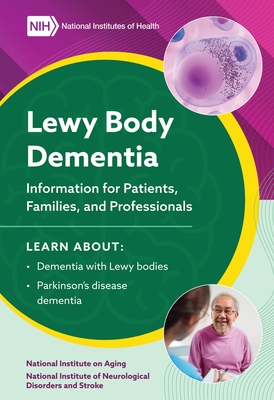 2023 Lewy Body Dementia - Information for Patients, Families, and Professionals