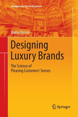 Designing Luxury Brands: The Science of Pleasing Customers' Senses