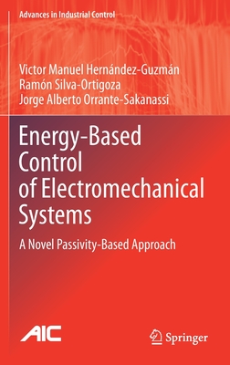 Energy-Based Control of Electromechanical Systems: A Novel Passivity-Based Approach