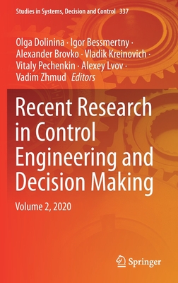 Recent Research in Control Engineering and Decision Making: Volume 2, 2020