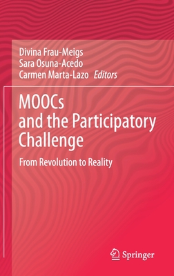Moocs and the Participatory Challenge: From Revolution to Reality