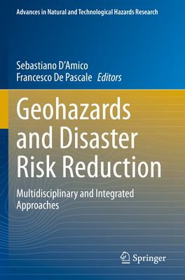 Geohazards and Disaster Risk Reduction: Multidisciplinary and Integrated Approaches