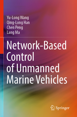 Network-Based Control of Unmanned Marine Vehicles