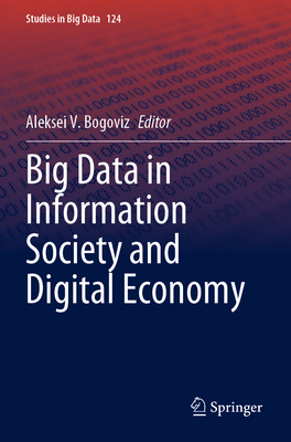 Big Data in Information Society and Digital Economy