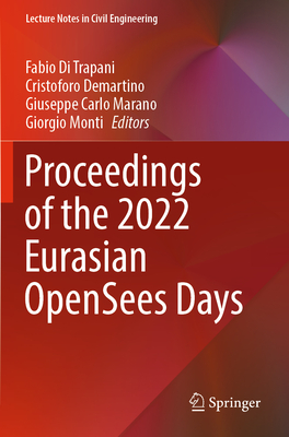 Proceedings of the 2022 Eurasian Opensees Days