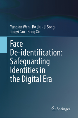 Face De-Identification: Safeguarding Identities in the Digital Era