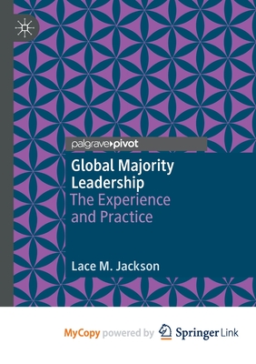 Global Majority Leadership: The Experience and Practice