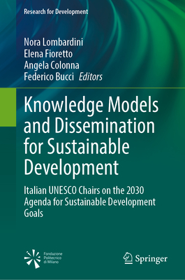 Knowledge Models and Dissemination for Sustainable Development: Italian UNESCO Chairs on the 2030 Agenda for Sustainable Development Goals