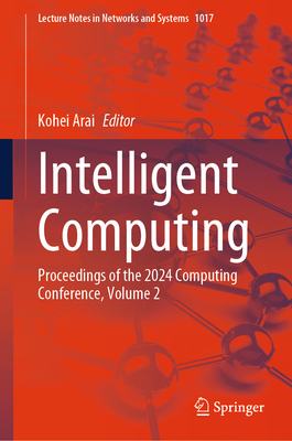 Intelligent Computing: Proceedings of the 2024 Computing Conference, Volume 2