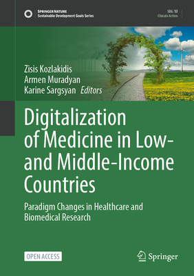 Digitalization of Medicine in Low- And Middle-Income Countries: Paradigm Changes in Healthcare and Biomedical Research